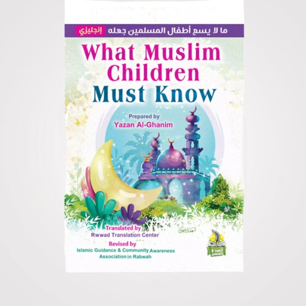 What Muslim Children Must know