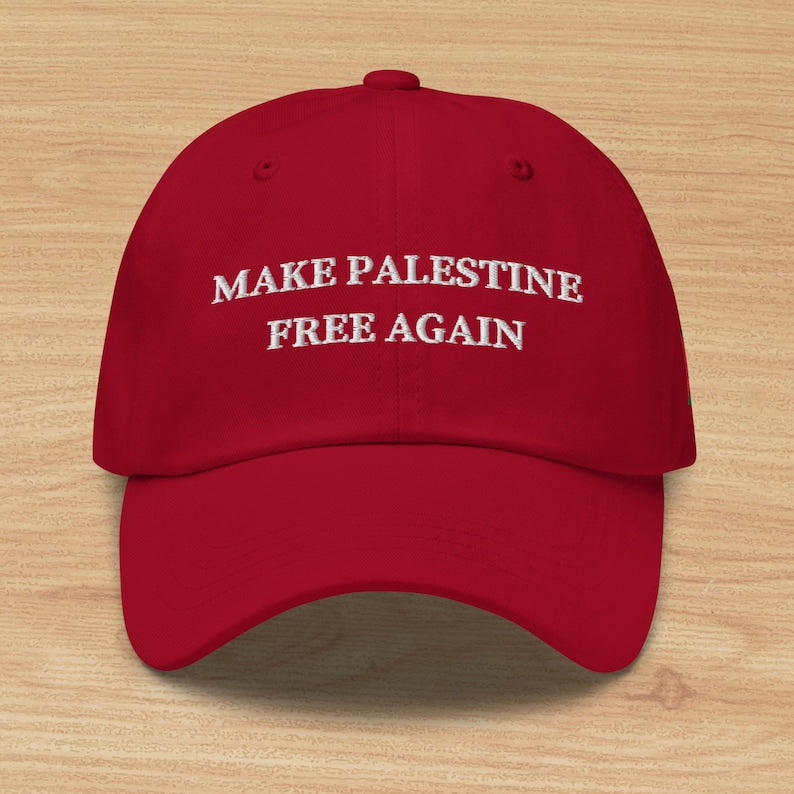 Make Palestine Free Again Hat